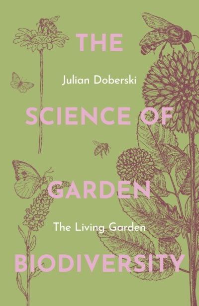 The Science of Garden Biodiversity book cover