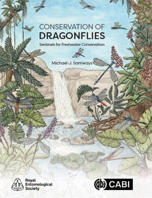 Conservation of Dragonflies by Michael J Samways